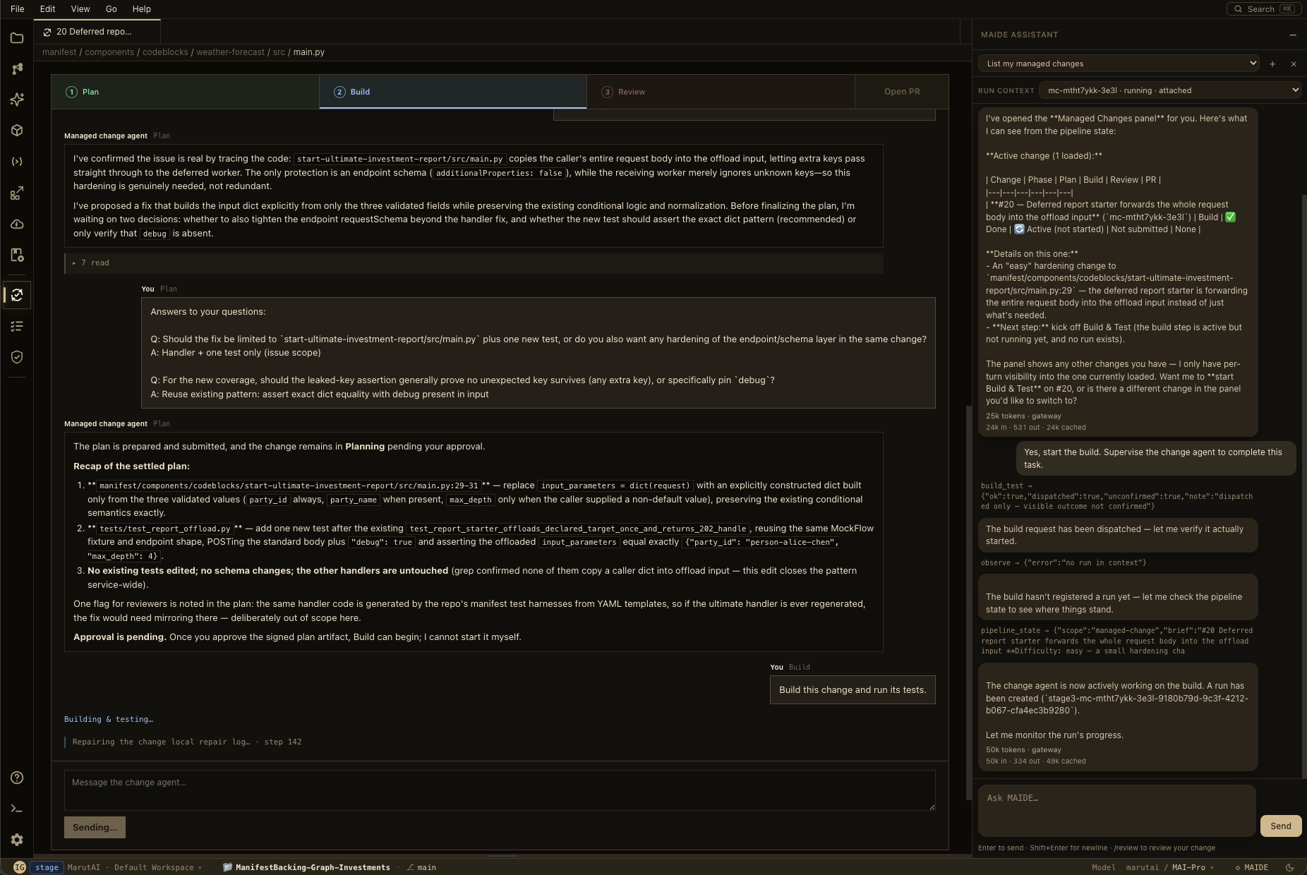MAIDE managed change workspace with build progress, approval evidence, and the MAIDE assistant